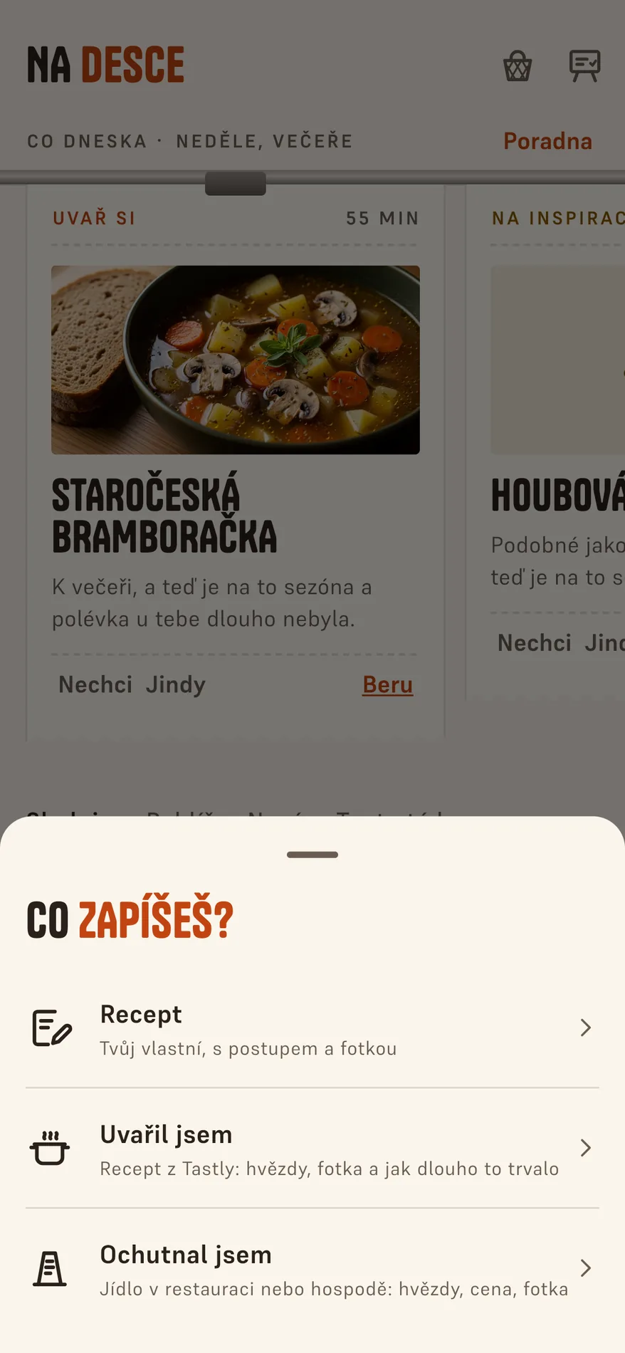 Nabídka „Co zapíšeš?“ s volbami Recept, Uvařil jsem a Ochutnal jsem